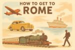 how to get to rome